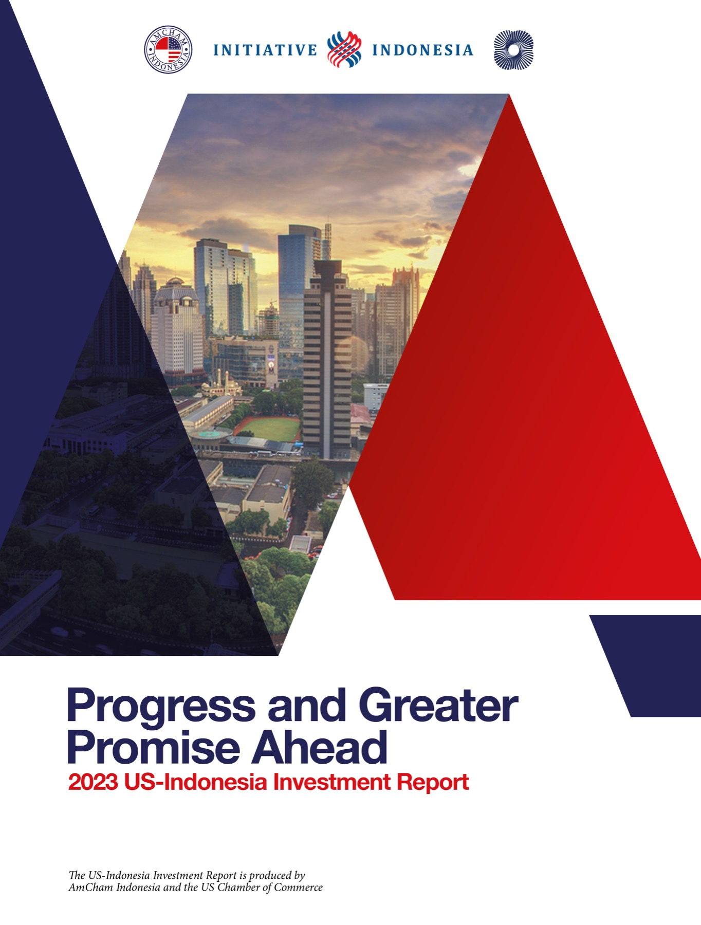 Cover of the 2023 US-Indonesia Investment Report, Progress and Greater Promise Ahead