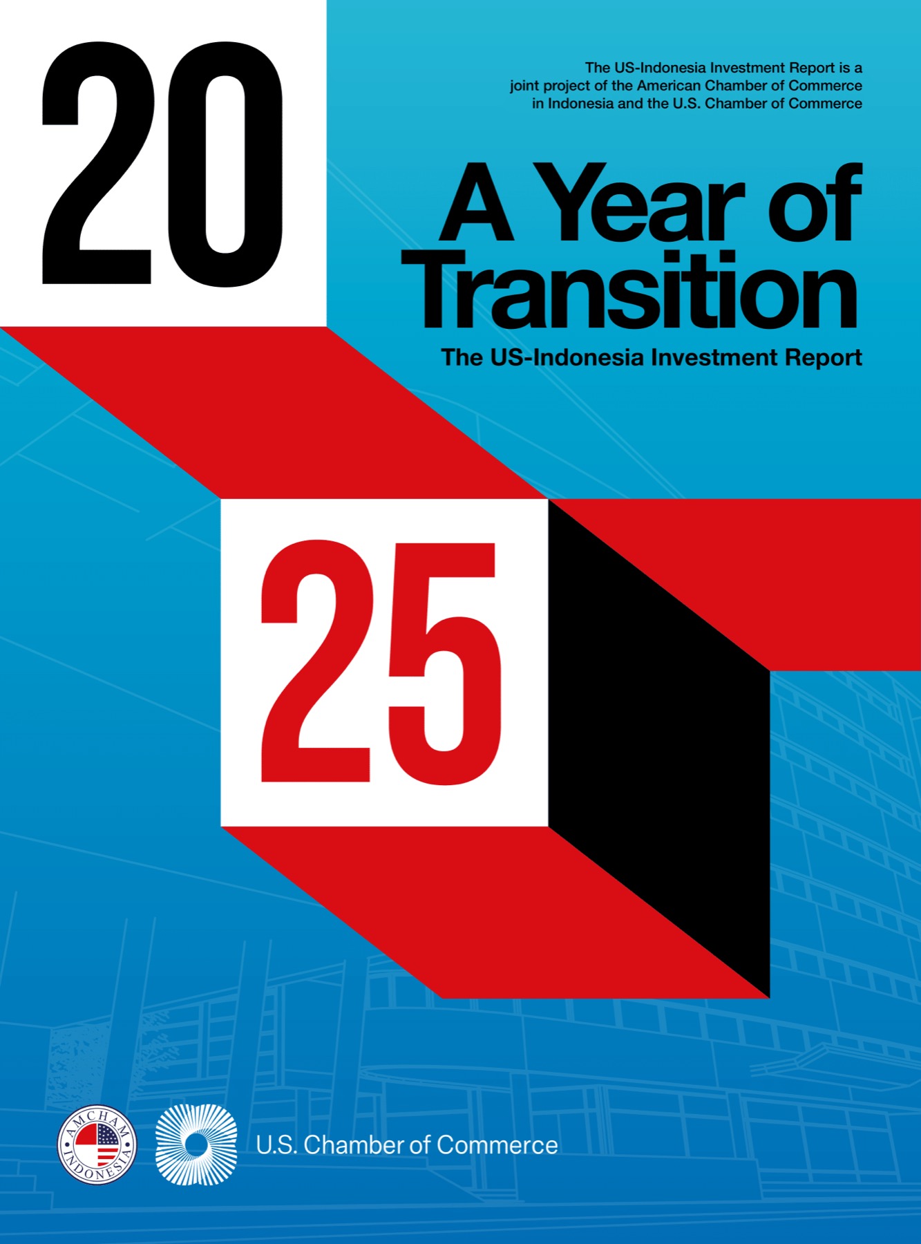 Cover of the 2025 US-Indonesia Investment Report, A Year of Transition